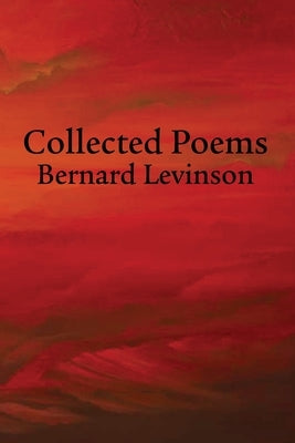 Collected Poems by Levinson, Bernard