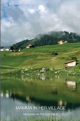Mamma in her village by De Panizza Lorch, Maristella