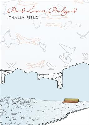 Bird Lovers, Backyard by Field, Thalia
