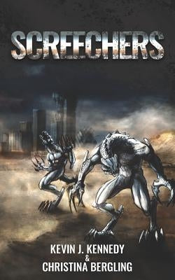 Screechers by Bergling, Christina