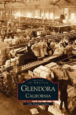 Glendora, California by Landers, John David