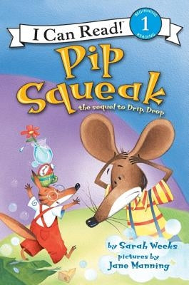 Pip Squeak by Weeks, Sarah
