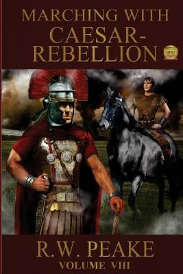 Marching With Caesar: Rebellion by Hercules, Bz