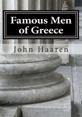 Famous Men of Greece by Haaren, John