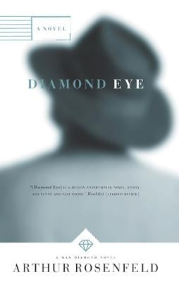Diamond Eye by Rosenfeld, Arthur