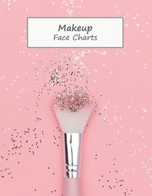 MakeUp Face Charts: Paper Practice Face Charts For Makeup Artists by Print, Black Lotus