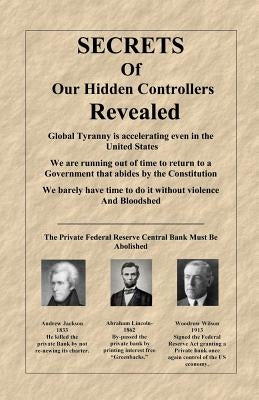 Secrets of Our Hidden Controllers Revealed by Flinchpaugh, John Larry