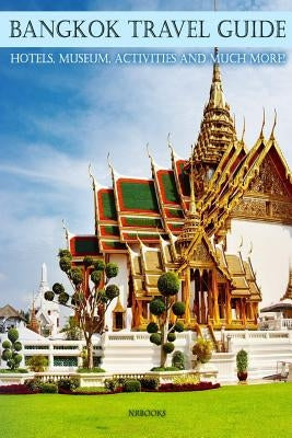 Bangkok Ultimate guide by Nrbooks
