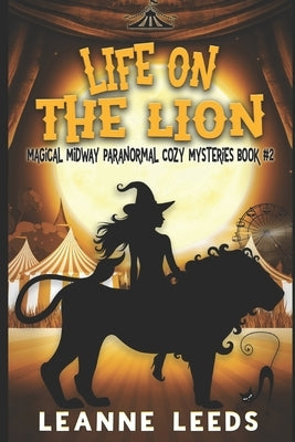 Life on the Lion by Leeds, Leanne