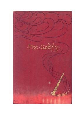 The Gadfly by Voynich, E. L.
