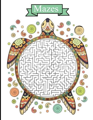 mazes: maze runner book 2 paperback school zone maze book maze learning activity book for kids ages 6-9 maze book toddler chi by Zinaoui, Oussama