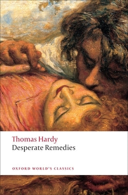 Desperate Remedies by Hardy, Thomas