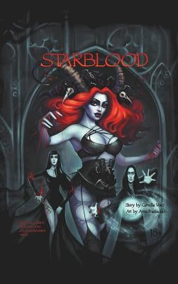 Starblood: the graphic novel/Hardback edition by Voiez, Carmilla