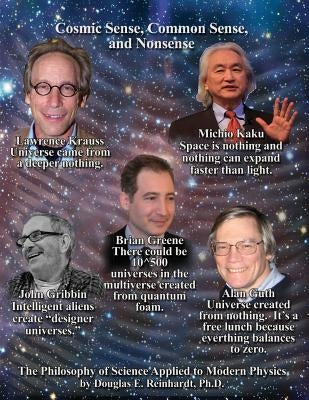 Cosmic Sense, Common Sense, and Nonsense by Reinhardt, Douglas Edward