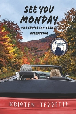 See You Monday by Terrette, Kristen