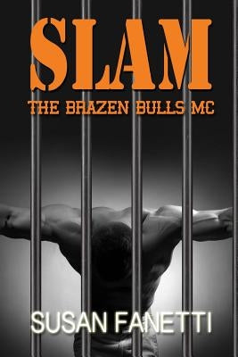 Slam by Fanetti, Susan