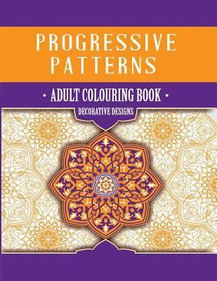 Decorative Designs: Adult Colouring Book by Tulleners, Ros