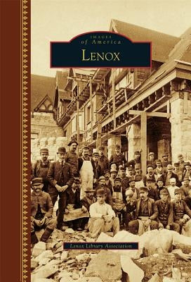 Lenox by Lenox Library Association