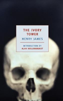 The Ivory Tower by James, Henry
