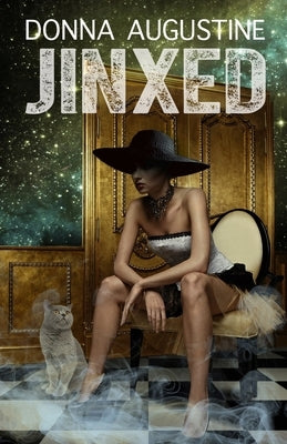 Jinxed by Augustine, Donna