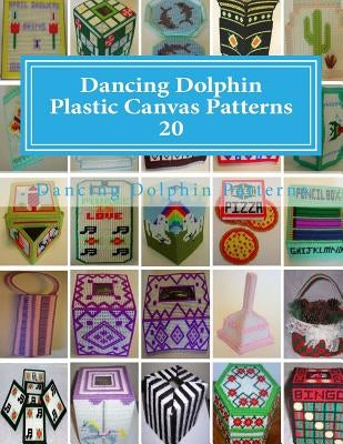 Dancing Dolphin Plastic Canvas Patterns 20: DancingDolphinPatterns.com by Patterns, Dancing Dolphin