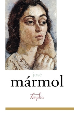 Amalia by Mármol, José