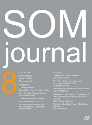 SOM Journal 8 by Mackeith, Peter