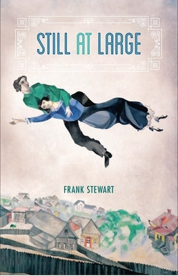 Still at Large by Stewart, Frank