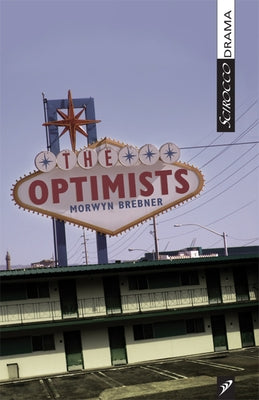 The Optimists by Brebner, Morwyn