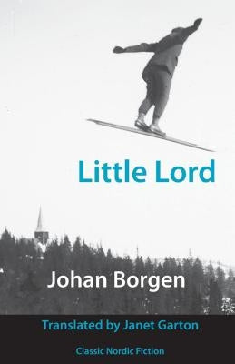 Little Lord by Borgen, Johan