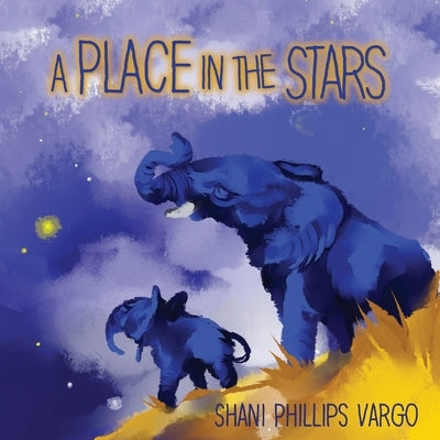 A Place in the Stars by Vargo, Shani Phillips