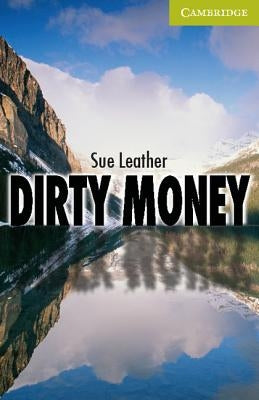 Dirty Money Starter/Beginner by Leather, Sue