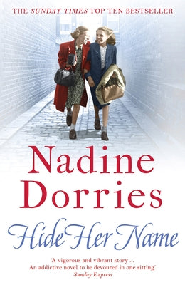 Hide Her Name: Volume 2 by Dorries, Nadine