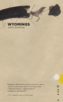 Wyomings by Armstrong, Justin