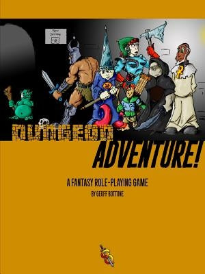 Dungeon ADVENTURE! by Bottone, Geoff