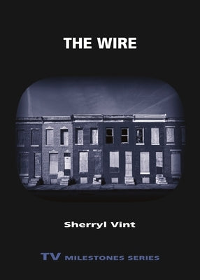 The Wire by Vint, Sherryl