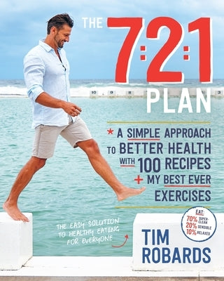 The 7:2:1 Plan by Robards, Tim