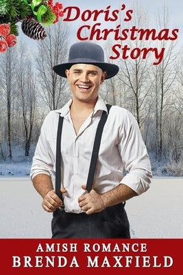 Doris's Christmas Story by Maxfield, Brenda