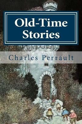 Old-Time Stories by Robinson, W. Heath