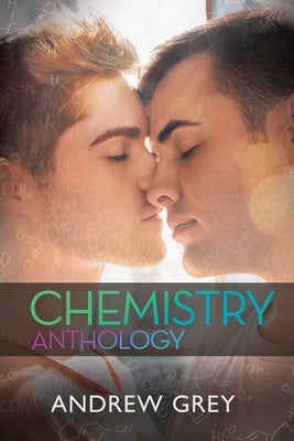Chemistry by Grey, Andrew