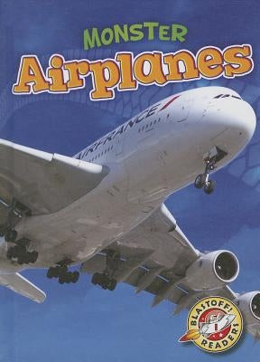 Monster Airplanes by Bowman, Chris