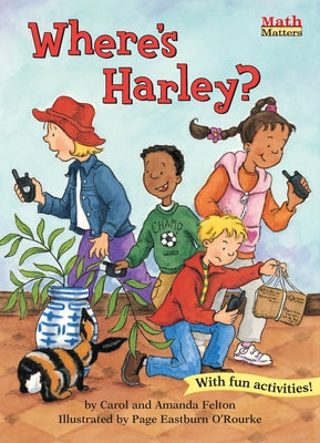 Where's Harley? by Felton, Carol