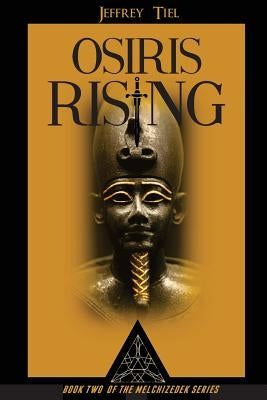 Osiris Rising by Tiel, Jeffrey
