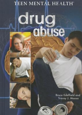 Drug Abuse by Edelfield, Bruce