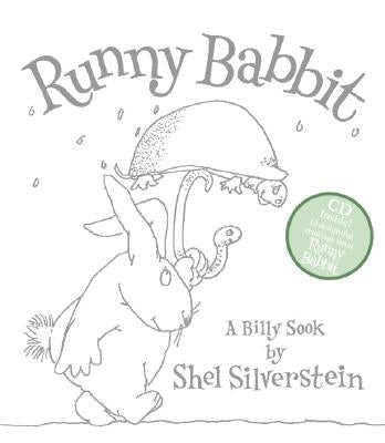 Runny Babbit: A Billy Sook [With CD] by Silverstein, Shel