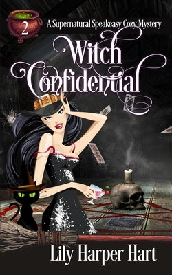 Witch Confidential by Hart, Lily Harper