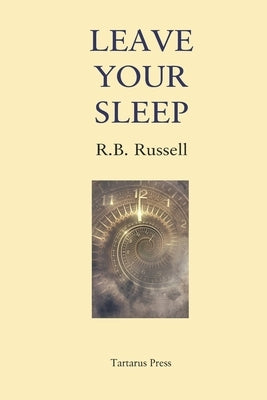 Leave Your Sleep by Russell, R. B.