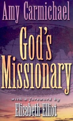 God's Missionary by Carmichael, Amy