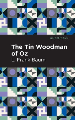 The Tin Woodman of Oz by Baum, L. Frank