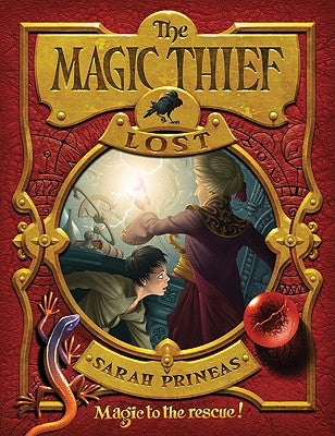 The Magic Thief: Lost by Prineas, Sarah